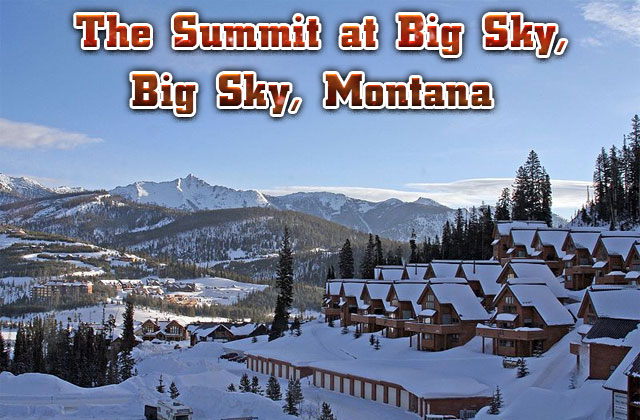 The Summit at the Big Sky